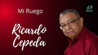 Video thumbnail of "Ricardo Cepeda y Los Cardenales del Éxito - Mi Ruego - Gaita Zuliana"