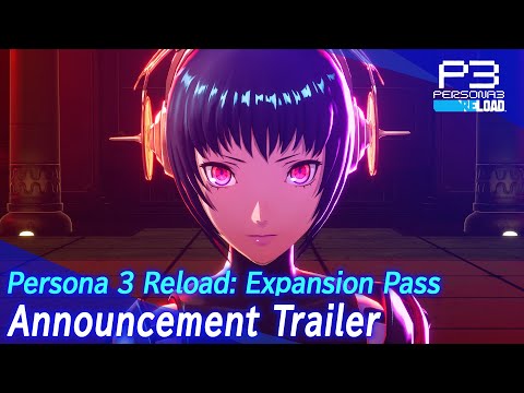 Persona 3 Reload: Expansion Pass Announcement Trailer