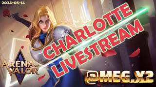 Charlotte is finally here! Gameplay LIVSTREAM - Arena of Valor (AOV NA)