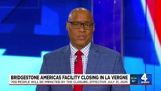 700 jobs impacted as Bridgestone Americas announces closing of La Vergne facility