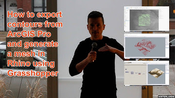 05 | Export Contours From ArcGIS Pro and Generate a Mesh in Rhino Using Grasshopper