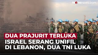 Israel Serang Markas PBB di Lebanon, Dua Prajurit TNI Terluka | OneNews Update