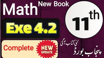11th Class Math New book 2025 Exercise 4.2 | Class 11 New syllabus Math Punjab board | Full Exercise