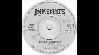 John Mayall And The Bluesbreakers - I&#39;m Your Witchdoctor