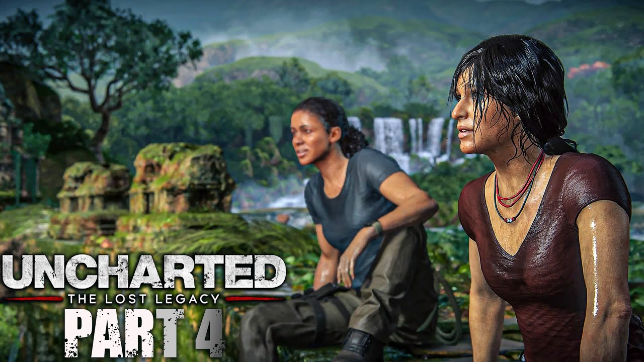 Uncharted: The lost legacy, Part - 4