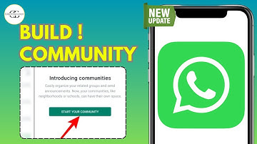 How to Create a Community on WhatsApp (2025) – Step-by-Step Guide
