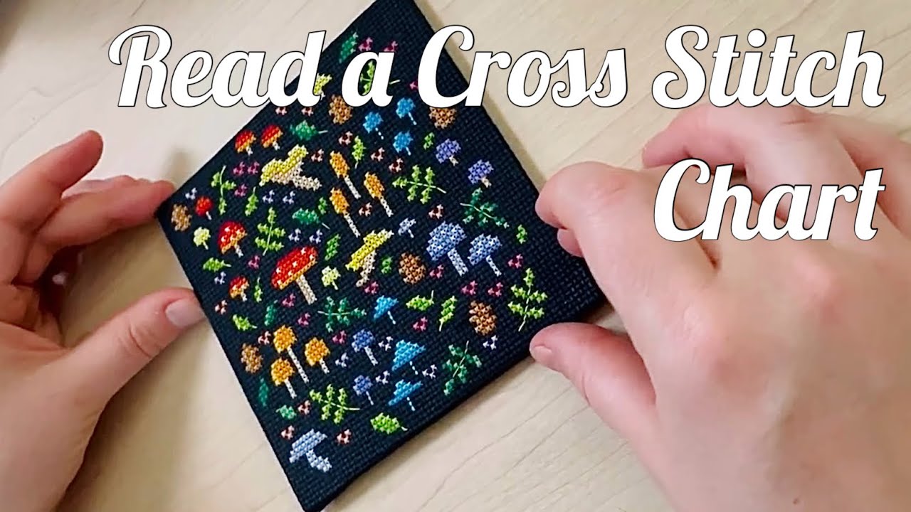 How to read a cross stitch pattern for beginners