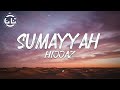 Hijjaz  sumayyah lyrics
