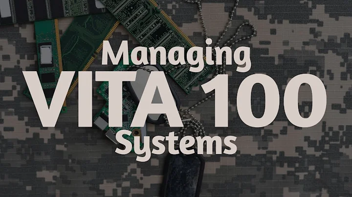 Managing Mission Critical VITA 100 Systems