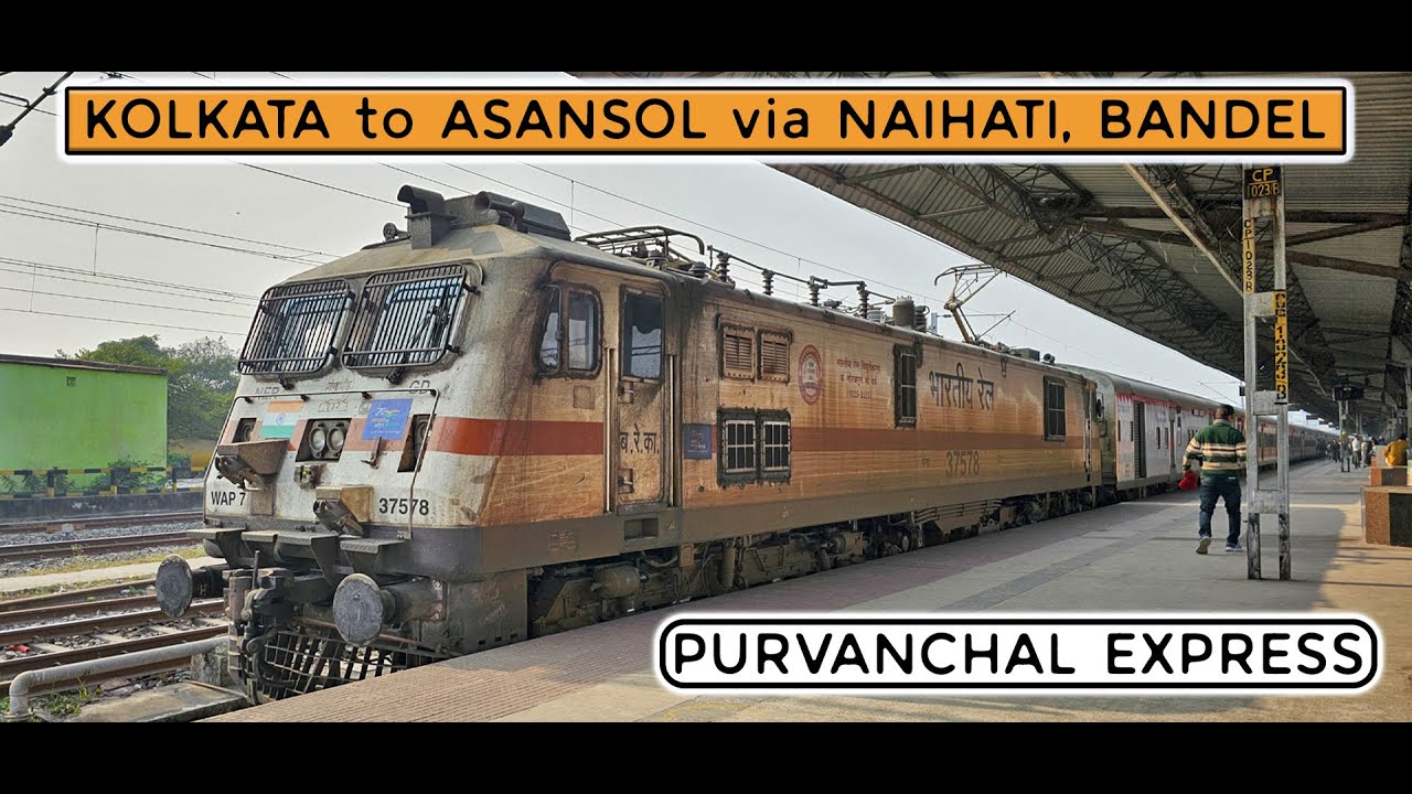 KOLKATA to ASANSOL via NAIHATI, BANDEL : Train Journey Highlights | Indian Railways