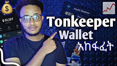 💰Tonkeeper Wallet አከፋፈት || How to create TONKEEPER WALLET || Make Money Online