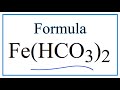 Iron(II) Bicarbonate and Related Concepts