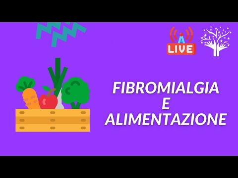 FIBROMIALGIA E ALIMENTAZIONE: un panorama a 360 gradi