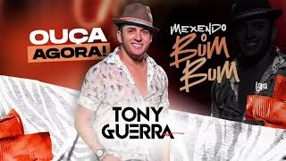 Tony Guerra & Forro Sacode - Mexendo o Bum Bum #SacodePaixão