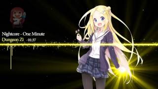 Nightcore - One Minute