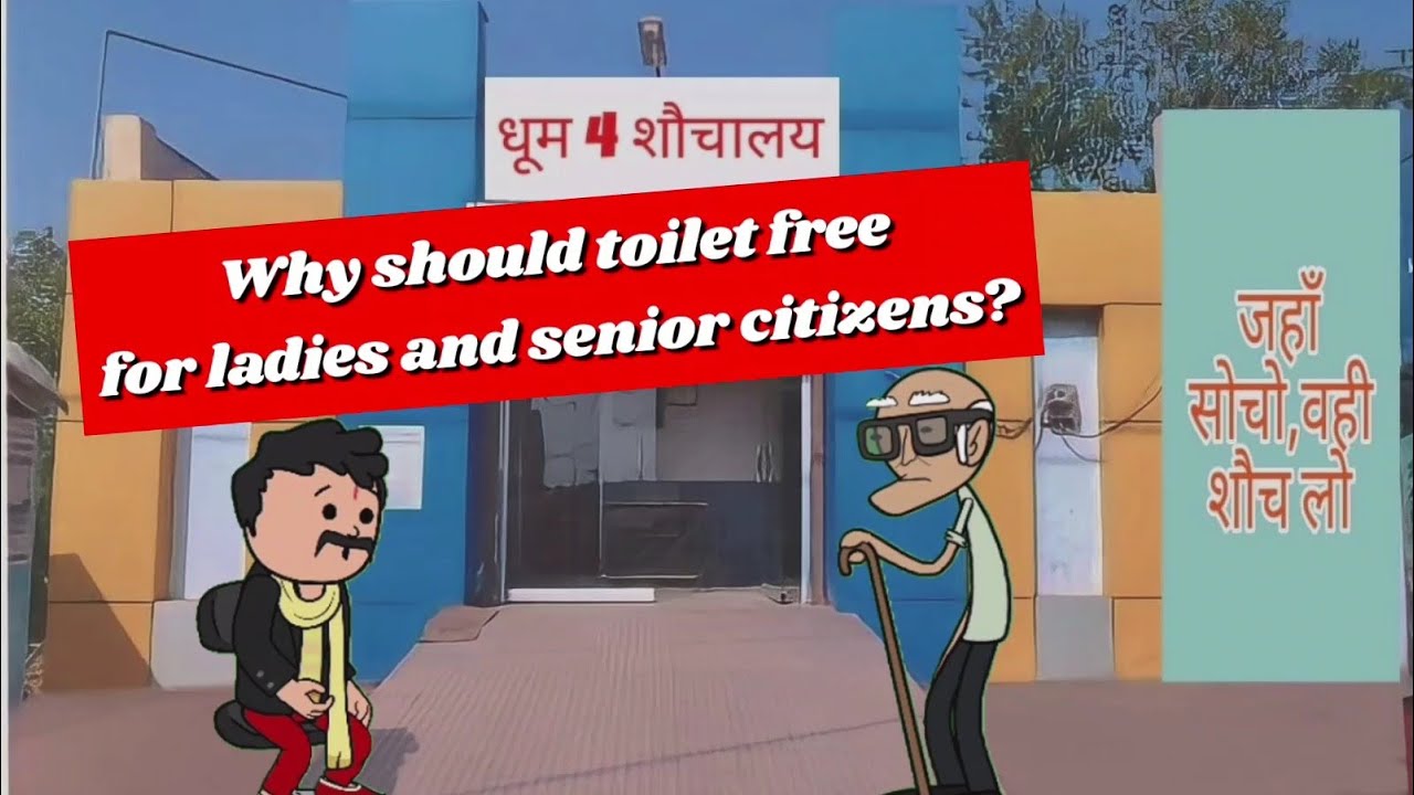 why-should-toilet-free-for-senior-citizens-and-ladies