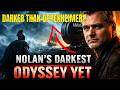 Christopher Nolan’s The Odyssey Will Be His Darkest Film Yet – Darker Than Oppenheimer | Tom Holland