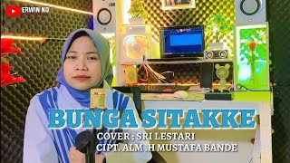 ▶️LAGU BUGIS BUNGA SITAKKE ll Alm H. MUSTAFA BANDE: COVER BY SRI LESTARI Arr: Arif official