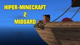 HIPER-MINECRAFT 2 MIDGARD (Animacion 3D)