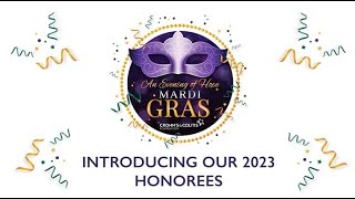 2023 An Evening of Hope - Mardi Gras Honorees