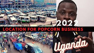 🇺🇬 AREAS WHERE POPCORN 🍿 BUSINESS IS HIGHLY PROFITABLE IN UGANDA  - 2022 #business uganda