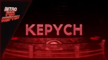 Intro for KepychPlay ⁄ By DeckoArtz