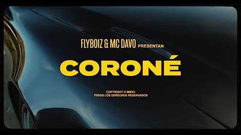Corone - Mcdavo Ft Flyboiz (VIDEO OFICIAL)🔥😈