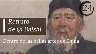 EP24 "Retrato de Qi Baishi" de Wu Zuoren | Dentro de las bellas artes de China | Hola China