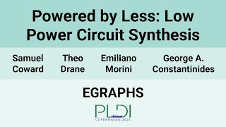 [EGRAPHS24] Powered by Less: Low Power Circuit Synthesis