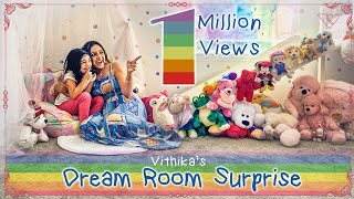 Laya's DREAM ROOM Makeover | Vithika Sheru | DIY | Surprise | EP- 25