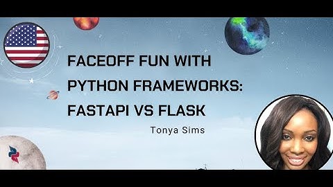 Tonya Sims (She/Her) - Faceoff Fun with Python Frameworks: FastAPI vs Flask