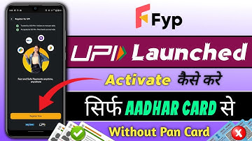 Fyp App UPI Launched, fyp upi activate, Full Process, New UPI App For Under 18,
