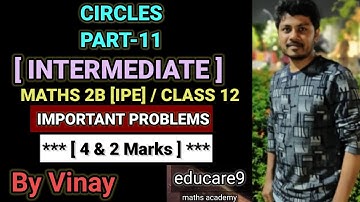 CIRCLES PART-11 || IMPORTANT PROBLEMS EXERCISE-1(d) /MATHS-2B [ IPE ] / CLASS-12 // BY VINAY