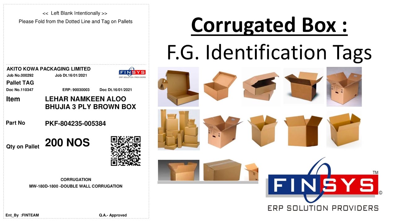 FG Identification tag Corrugated boxes for Pallet / Bundle ERP