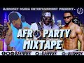 Afrobeat party mixtape 20152022 party jamz