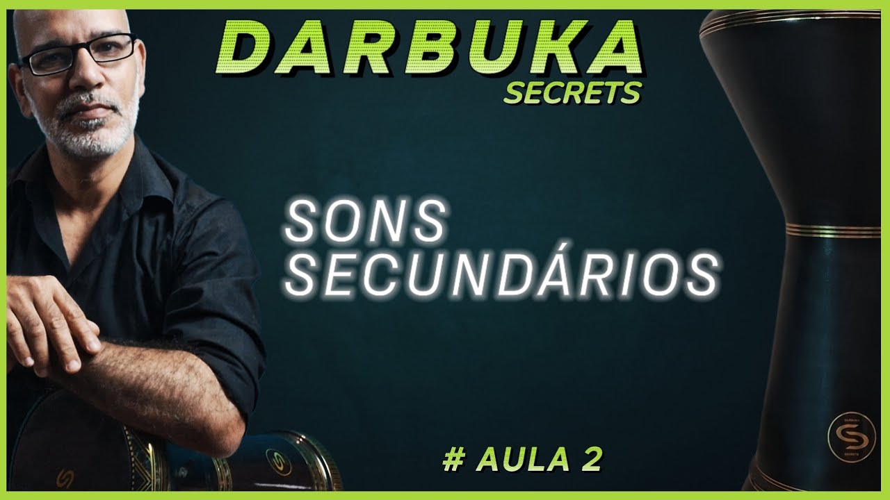 COMO TOCAR DARBUKA / DERBAKE SONS SECUNDÁRIOS  # AULA 2