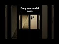 sony new model