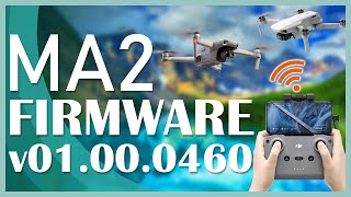 DJI Mavic Air 2 Firmware Update Firmware v01.00.0460. Quality of Life Update