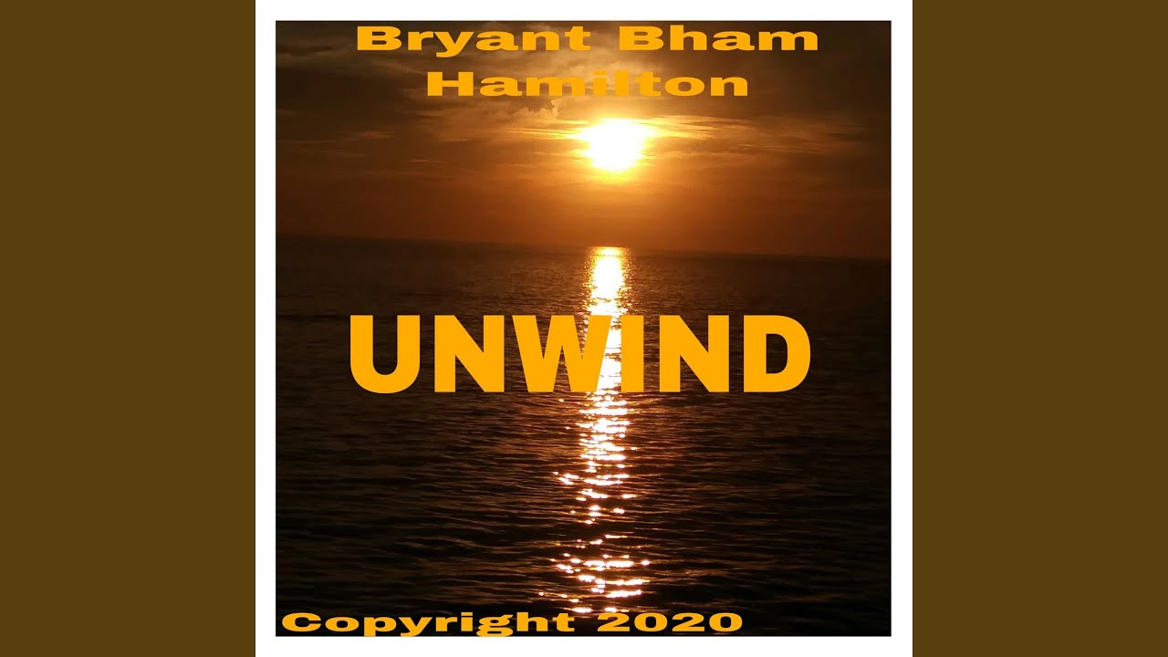Watch Unwind on YouTube Watch Unwind on YouTube