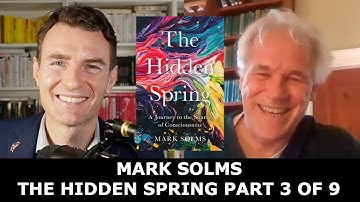 Mark Solms - The Hidden Spring Part 3 of 9: The Cortical Fallacy