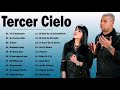 Tercer Cielo - Tercer Cielo sus mejores canciones mix nuevo album 20 grandes exitos