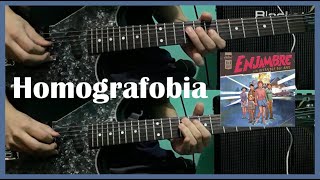 Homografobia - Enjambre (Guitar Cover) [ #166 ]