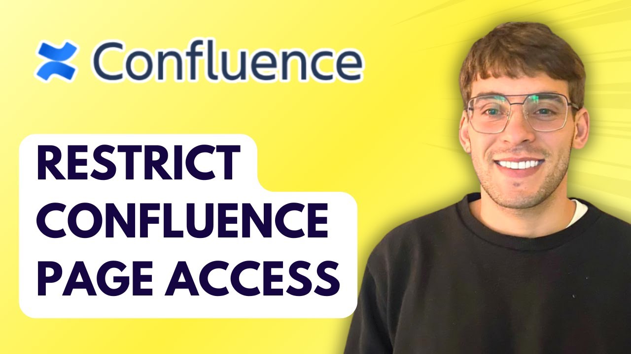 How to Restrict Confluence Page Access [2026 Full Guide] - YouTube