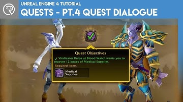 Unreal Engine 4 Tutorial - Quest System - Part 4 Quest Dialogue