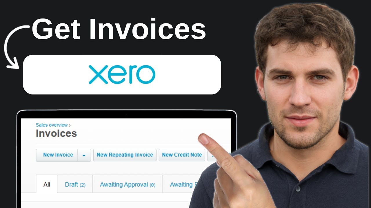 How To Get Your Xero Invoices (Full 2026 Guide) - YouTube