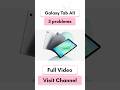 Samsung Galaxy Tab A11 Big Problems | Drawbacks