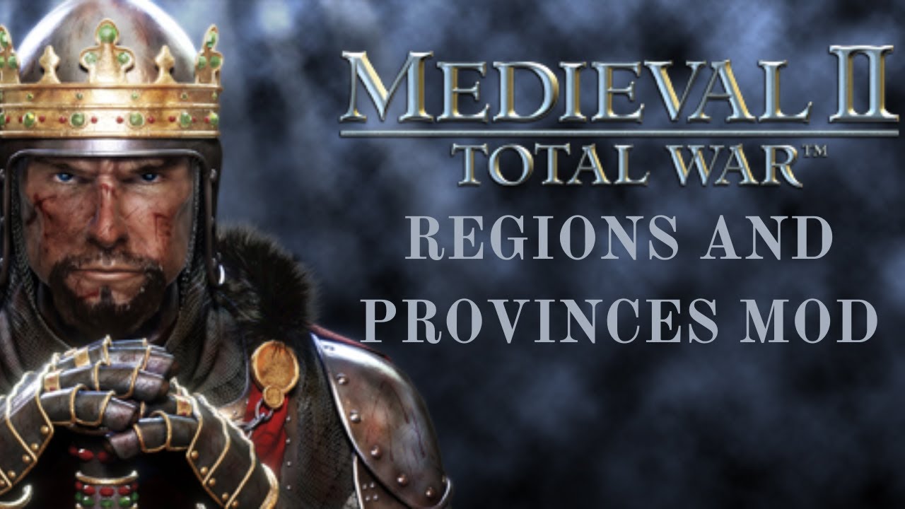 A Vanilla Experience - Regions and Provinces (Mod for Medieval 2 Total War)