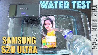 Samsung Galaxy S20 Ultra - Water Test