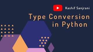 Type conversion in python || How to change data types in python