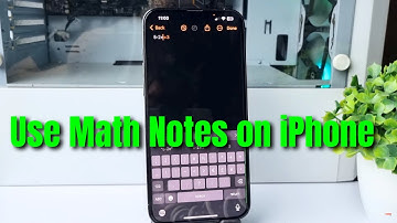 How to Use Math Notes on iPhone iOS 18